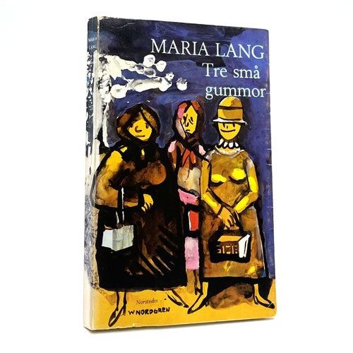 Tre små gummor av Maria Lang (häftad, 1963, första upplagan)