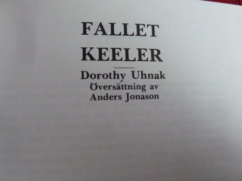 FALLET KEELER, DOROTHY UHNAK, 1978, BOK, BÖCKER
