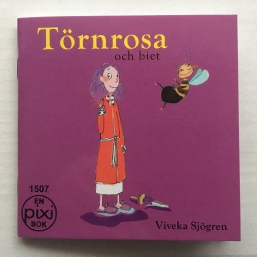 Pixi bok 1507 - Törnrosa och biet