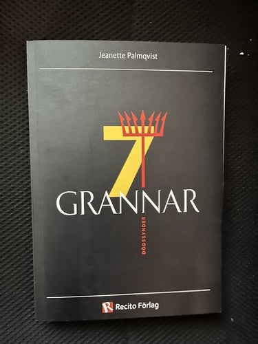 Sju grannar : sju dödssynder. Av Jeanette Palmqvist