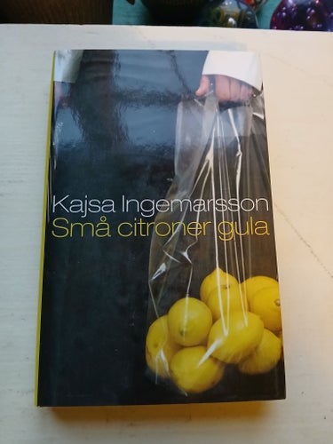 Små citroner gula - Kajsa Ingemarsson