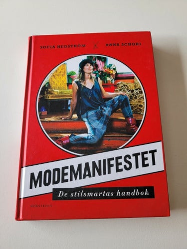 Modemanifestet - Sofia Hedström, Anna Schori - 2011
