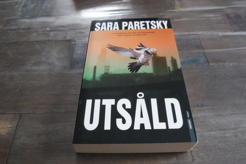 Utsåld, författare Sara Paretsky