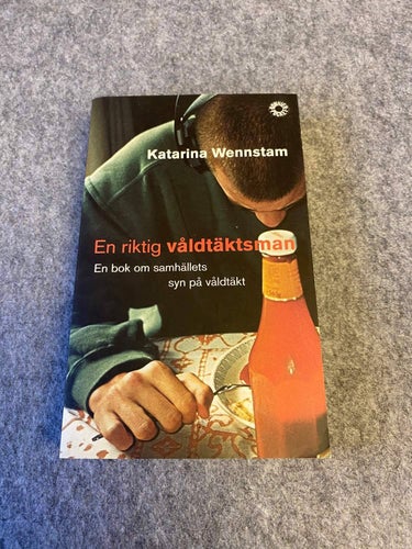 Katarina Wennstam - En riktig våldtäktsman