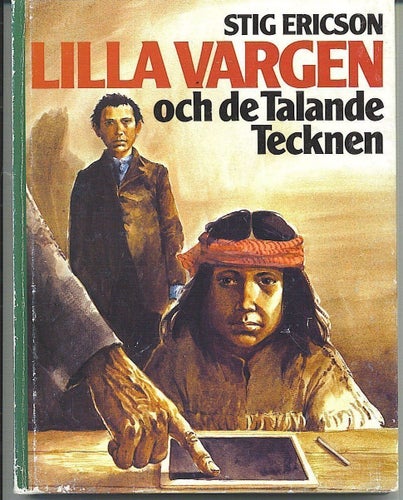 Stig Ericson - Lilla Vargen och de Talande Tecknen (1991)