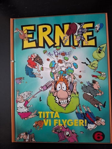 Ernie: Titta vi flyger! av Bud Grace, 2000