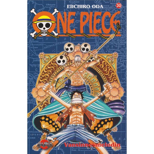 One Piece - 30 - Vansinnesmelodin - Eiichiro Oda - Svensk utgåva (Begagnad)