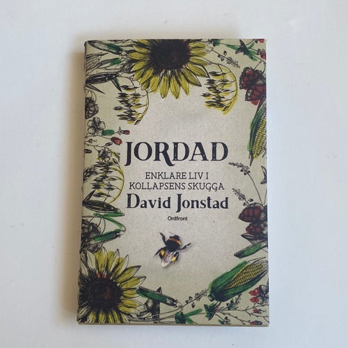 Jordad : Enklare liv i kollapsens skugga av David Jonstad