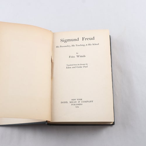 Sigmund Freud: His Personality, His Teachings, & His School (1924)