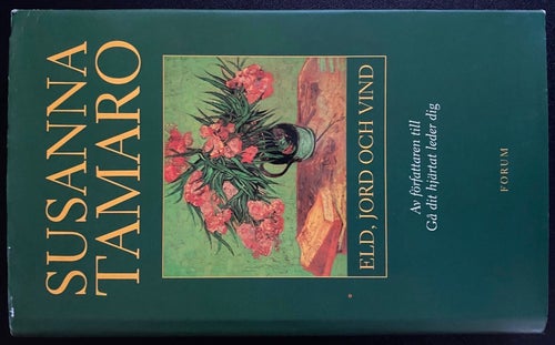 1 st bok "Eld, Jord och Vind" av Susanna Tamaro
