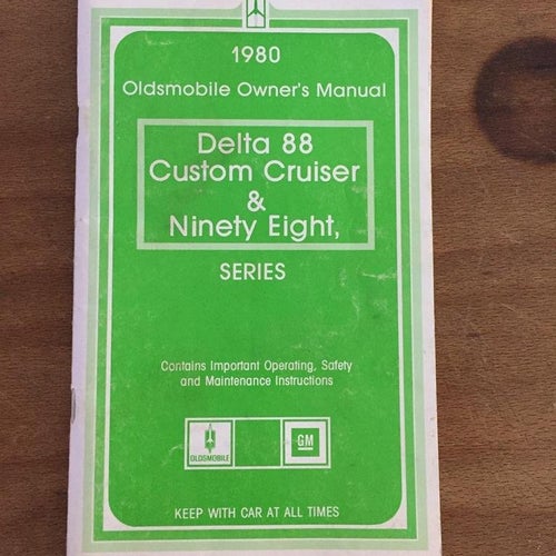 1980 Oldsmobile Owner's Manual Delta 88, Custom Cruiser & Ninety Eight