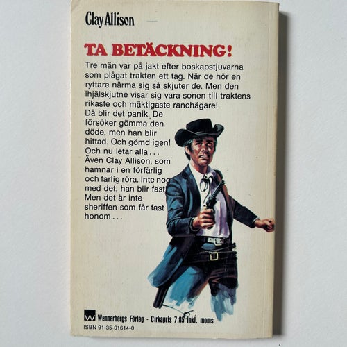 Sexy Western 73: Ta betäckning, Clay Allison