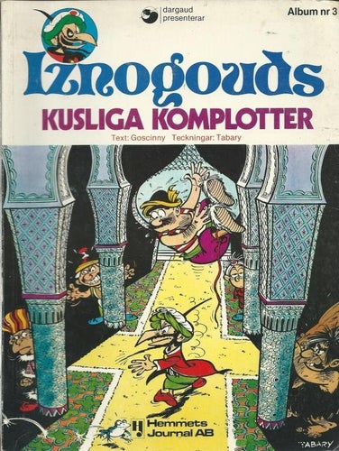 Iznogouds kusliga komplotter - Album Nr. 3