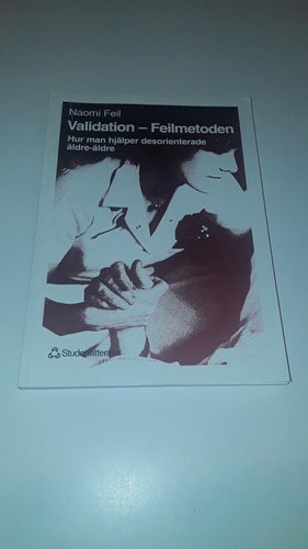 Validation - Feilmetoden (Naomi Feil)