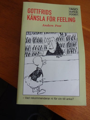 Gottfrids känsla för feeling Anders Post