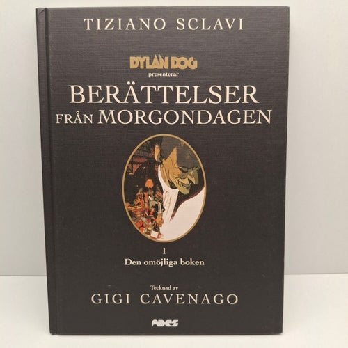 Berättelser från morgondagen - Nr 1 Den omöjliga boken av Tiziano Sclavi