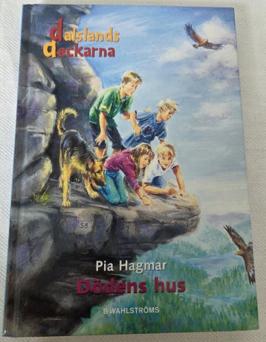 Dalslandsdeckarna - Dödens hus av Pia Hagmar, 2011
