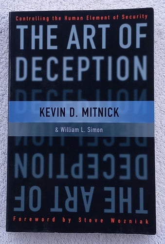 The art of deception: controlling the human element of security