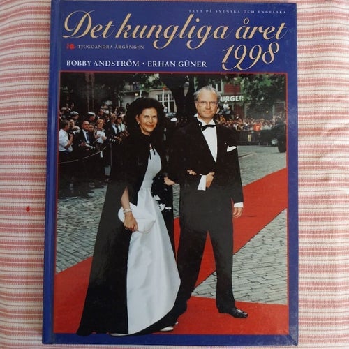 Det kungliga året 1998 av Bobby Andström & Erhan Güner
