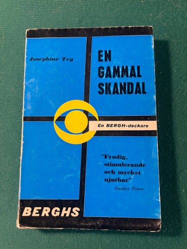 En gammal skandal av Josephine Tey