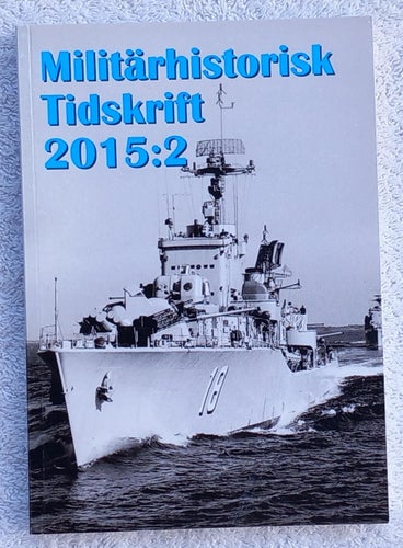 Militärhistorisk tidskrift 2015-2 – recensioner av militärhistorisk litteratur