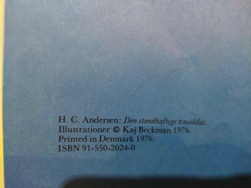 Den ståndaktige tennsoldaten av H. C. Andersen, ill. av Kaj Beckman. Good+