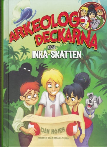 Dan Höjer / Arkeologdeckarna Och Inkaskatten / Kartonnage / Nära nyskick