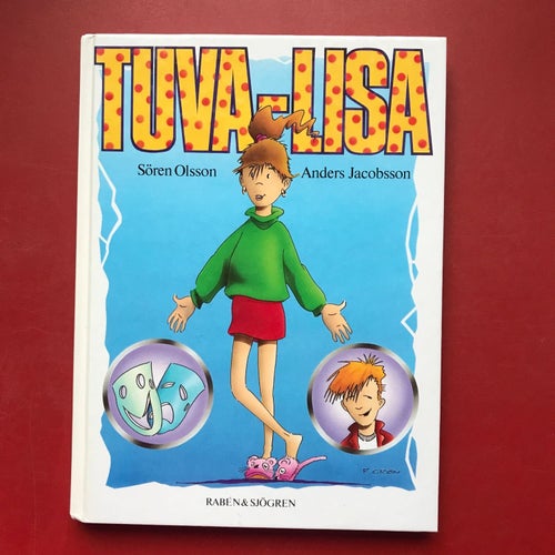 TUVA-LISA + TUVA-LISA OCH VINDENS SON Sören Olsson Anders Jacobsson