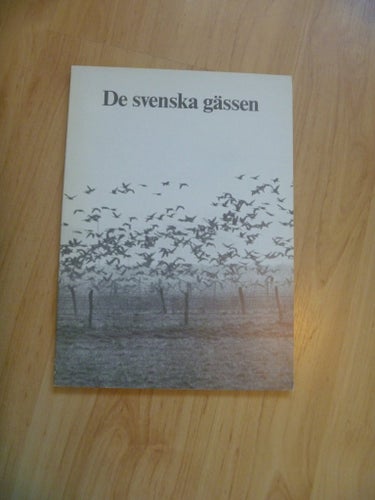 De svenska gässen