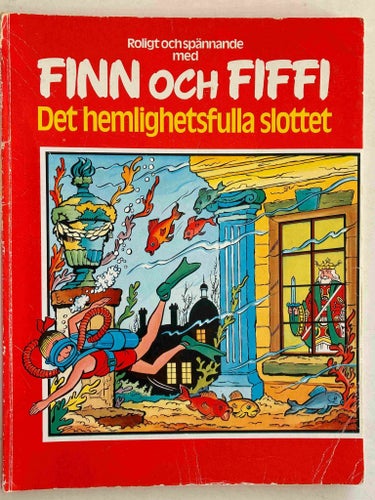 Finn och Fiffi -23. Det hemlighetsfulla slottet. VG