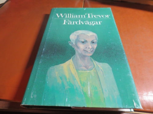 Färdvägar av William Trevor, 1984