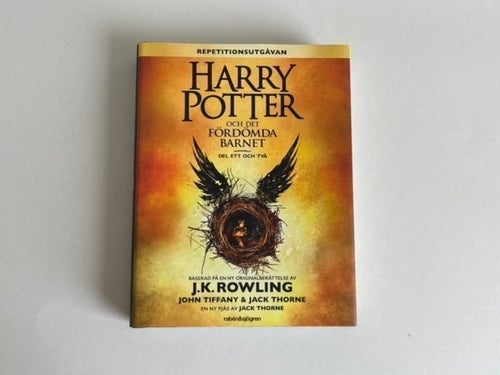 Harry Potter och Det Fördömda Barnet av J.K. Rowling