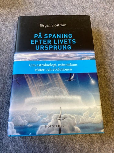 Jörgen Sjöström - På spaning efter livets ursprung