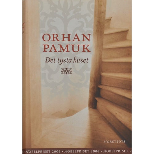 "Det tysta huset" av Orhan Pamuk