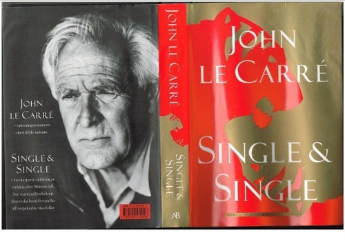 SINGLE & SINGLE (2003) - John le Carré