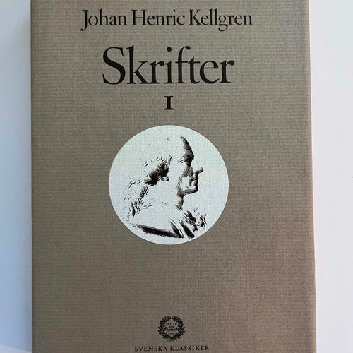 Johan Henric Kellgren - Skrifter 1 (inbunden) bok