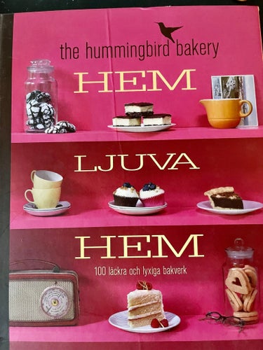 The Hummingbird Bakery Hem Ljuva Hem av Tarek Malouf, 2011/i stort Nyskick.