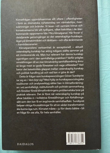 Vem bryr sig? Om klimatforskning och klimatpolitik av Göran Sundqvist, 2016