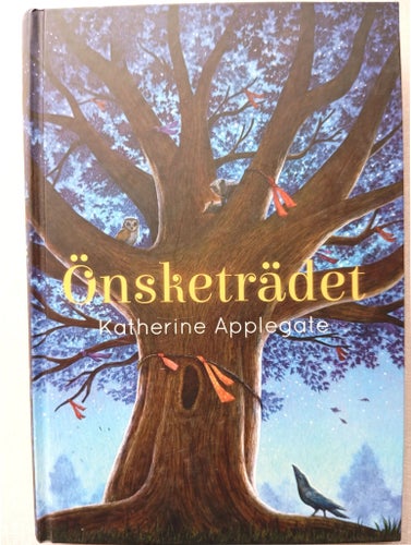 Önsketrädet av Katherine Applegate 2019