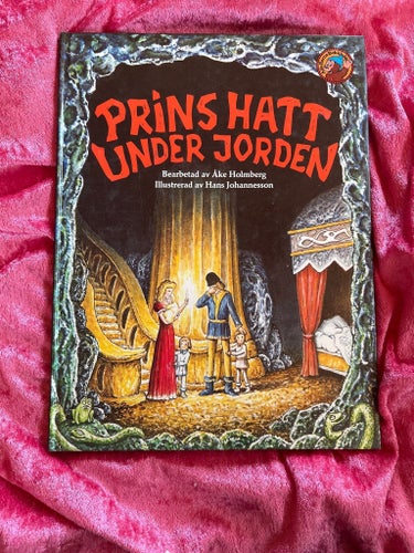 Prins Hatt Under Jorden - Åke Holmberg