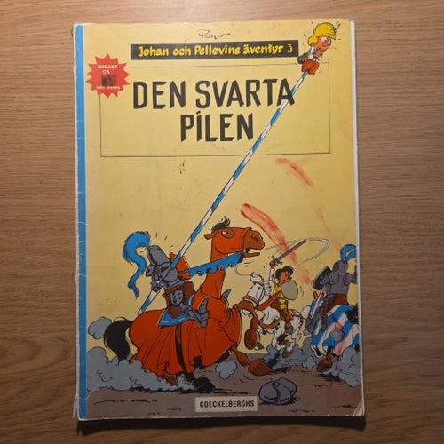 Johan och Pellevins äventyr 3: Den svarta pilen av Peyo, 1973 första utgåvan