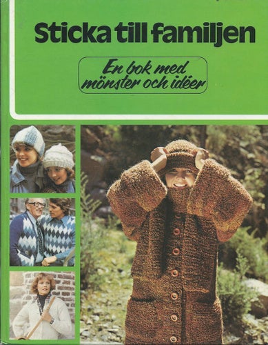 STICKA TILL FAMILJEN ( INBUNDEN BOK )