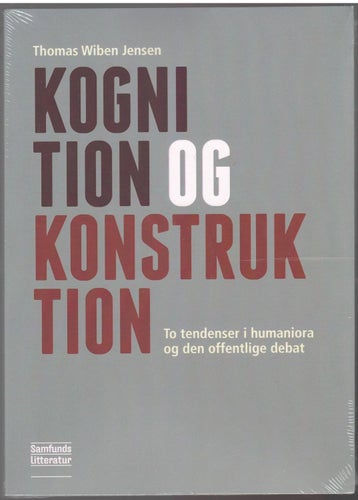Kognition og konstruktion / Thomas Wiben Jensen