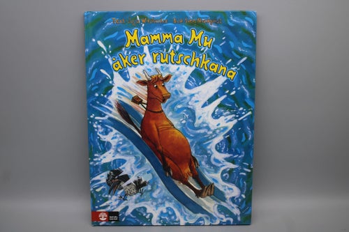 Mamma Mu åker rutschkana av Sven Nordqvist 2012
