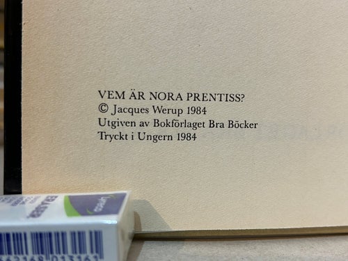 Vem är Nora Prentiss? av Jacques Werup. Bok. Very Fine plus