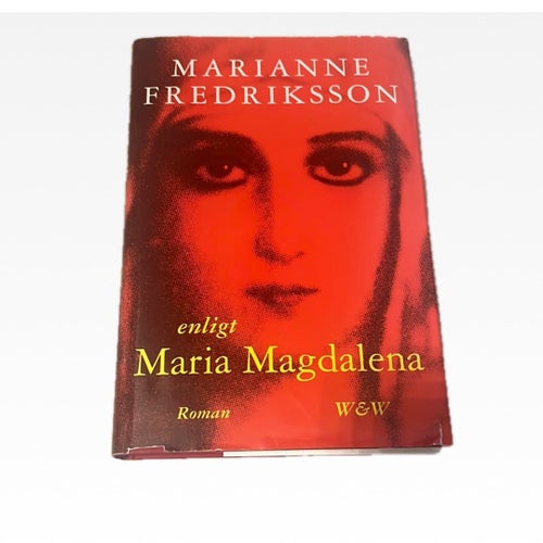 Enligt Maria Magdalena av Marianne Fredriksson