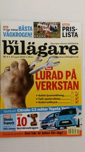 Vi bilägare nr 6 2010: Suzuki SX4 1,6, Toyota Yaris D-4D, Citroën C3 HDI 90