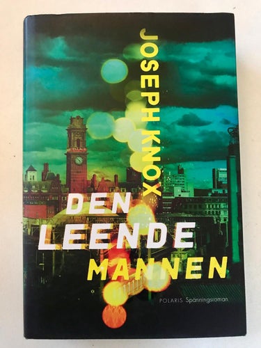 DEN LEENDE MANNEN Joseph Knox 2018