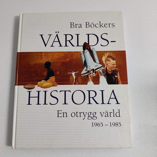 Bra böckers världshistoria. Bd 15, En otrygg värld : 1965-1985