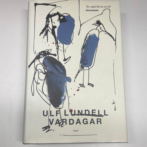 Vardagar av Ulf Lundell
